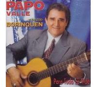 Papo Valle - Para Toda La Vida