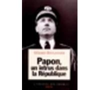 Papon, un intrus dans la République - Gérard Boulanger - Seuil - broché - Livre