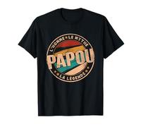 Papou L'Homme Le Mythe La Légende Idée Cadeau Grand-Père T-Shirt
