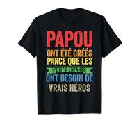 Papou Ont été créés Parce Que Les Petits-Enfants Papy Papi T-Shirt, Homme, Noir, XXL
