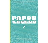 Papou, The Legend (Paperback, English/Gr Bilingual Gr nglish Picture Book for Kids: Interactive Grandparent Gift & Family Keepsake