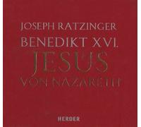 Papst Benedikt XVI - Jesus Von Nazareth
