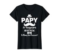Papy A Toujours Raison Si Mamy Idee De Cadeau Grands-Pères T-Shirt Graphique avec Valeur