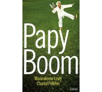 Papy boom - - Maximilienne Levet - Grasset - Livre