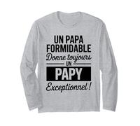 Papy Exceptionnel Un Papa Formidable Devient Un Papy Génial Manche Longue