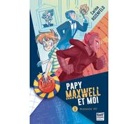 Papy, Maxwell et moi - tome 1 Protocole 007 - Carina Rozenfeld - Gulf Stream - broché - Roman junior