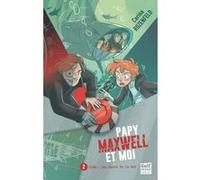 Papy, Maxwell et moi - Tome 2 Code : les dents de la mer (2)