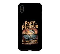 Papy Pêcheur Patience Infinie Histoires Exagérées Coque pour iPhone XS Max