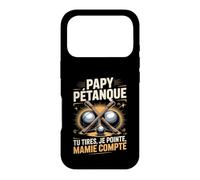 Papy Pétanque Tu Tires Je Pointe Mamie Compte Coque pour iPhone 17 Pro