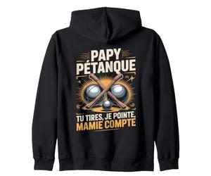 Papy Pétanque Tu Tires Je Pointe Mamie Compte Sweat à Capuche
