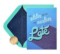 Papyrus Carte d'anniversaire amusante (The Older We Get)