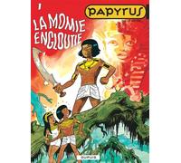 Papyrus - Tome 1 - La Momie engloutie - De Gieter - Dupuis - cartonné - Bande dessinée jeunesse