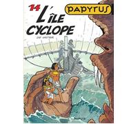 Papyrus - Tome 14 - L’Île cyclope - De Gieter - Dupuis - cartonné - Bande dessinée jeunesse