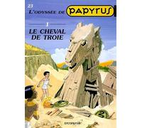 Papyrus, tome 23 : Le Cheval de Troie