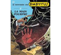 Papyrus - Tome 24 - La Main pourpre (L'Odyssée de Papyrus II) Tome 24 - L'odyssée de Papyrus vol. 2 - De Gieter - Dupuis - cartonné - Bande dessinée jeunesse