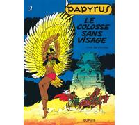 Papyrus - Tome 3 - Le Colosse sans visage - De Gieter - Dupuis - cartonné - Bande dessinée jeunesse