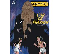 De Gieter – Papyrus Tome 31 : L'or de Pharaon – Cartonné