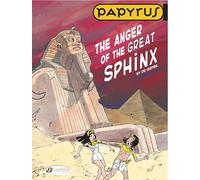 Papyrus - tome 5 The Anger of the Great Sphinx (05)