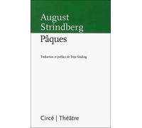 Paques - August Strindberg - Circe - Poche - Théâtre