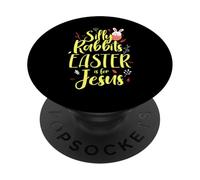 Pâques chez Les Silly Rabbits est pour Jésus PopSockets PopGrip Adhésif