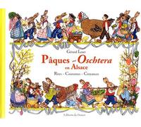 Paques - oschtera en alsace - Gérard Leser - Du Donon Eds - broché - Essai