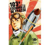 PAQUET 103ème escadrille de chasse