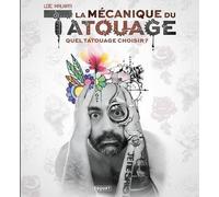 PAQUET La mécanique du tatouage tome 2
