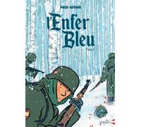 PAQUET L'enfer bleu tome 1