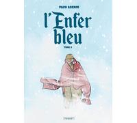 PAQUET L'enfer bleu tome 2