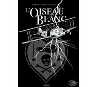 PAQUET L'oiseau blanc tome 1