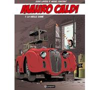 PAQUET Mauro Caldi tome 7 - La Vieille Dame