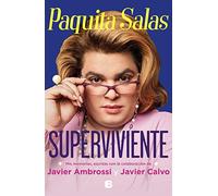 Paquita Salas, Superviviente / Paquita Salas. Survivor