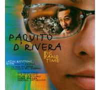 D'rivera, Paquito - Big Band Time [Import]