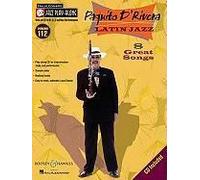 Paquito D'rivera - Latin Jazz: Jazz Play-Along Series, Volume 112