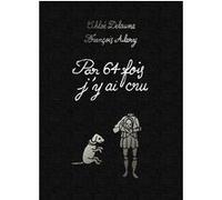 Par 64 fois j'y ai cru Chloé Delaume (Auteur), François Alary (Illustration)