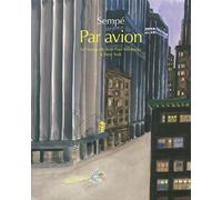 Jean-Jacques Sempé – Par avion – Éditions Denoël