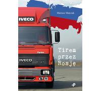 Par camion à travers la Russie