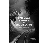 Par-delà brumes et brouillards