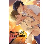 Par-delà l' Egoïsme - Emu Soutome - Taifu Comics - broché - Manga