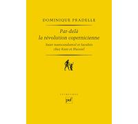 Par-delà la révolution copernicienne: Sujet transcendantal et facultés chez Kant et Husserl