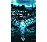 Par-delà le mur du sommeil