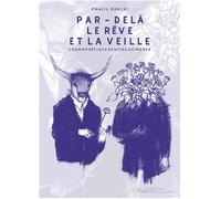 Par - delà le rêve et la veille Cosmopoétique des fins du monde - Khalil Khalsi - Presses De La Sorbonne Nouvelle - broché - Essai