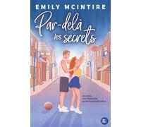 Par-delà les secrets: Une romance intense par Emily McIntire, l'autrice de Hooked