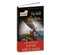 Par-delà les Sept Mers : dans le sillage du