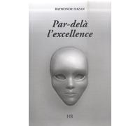 Par-delà l'excellence