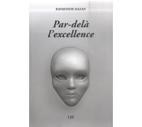 Par-delà l'excellence