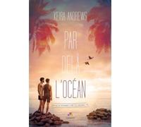 Par-delà l'océan - Keira Andrews - MxM Bookmark - broché - Roman