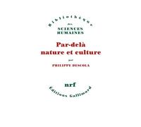 Par-delà nature et culture