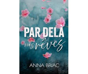 Par delà nos rêves