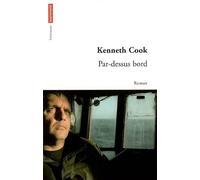 Par-dessus bord - Kenneth Cook - Autrement - broché - Roman